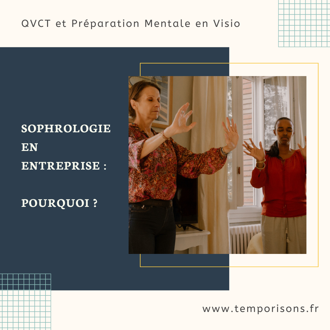 Sophrologie En Entreprise Pourquoi